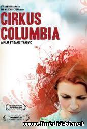 Cirkus Columbia (2010) ➩ online sa prevodom