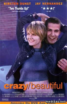 Crazy/Beautiful (2001) ➩ online sa prevodom