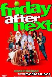 Friday After Next (2002) ➩ online sa prevodom